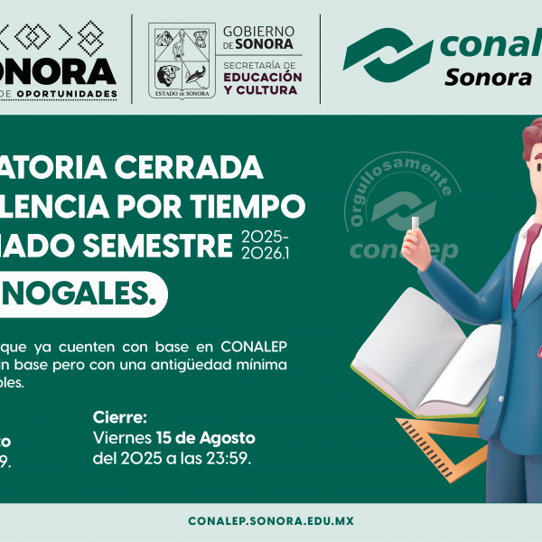 CONVOCATORIA CERRADA PARA SUPLENCIA POR TIEMPO DETERMINADO SEMESTRE 2025 - 2026.1 DEL PLANTEL NOGALES